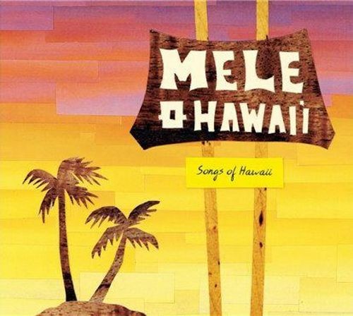Mele O Hawai’i