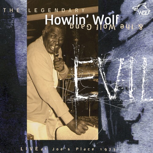 Evil: Live at Joe's Place 1973