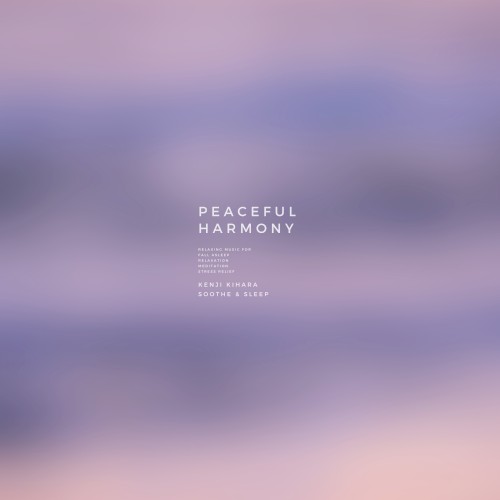 Peaceful Harmony