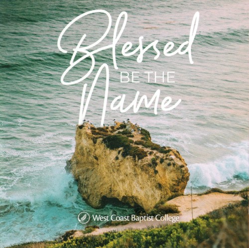 Blessed Be The Name