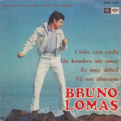 Codo Con Codo / Un Hombre Sin Amor / Es Muy Difícil / Tú Me Añorarás