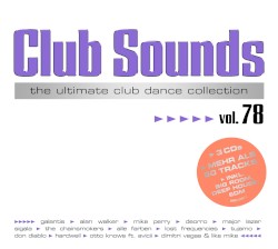 Club Sounds: The Ultimate Club Dance Collection, Vol. 78