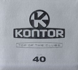 Kontor: Top of the Clubs, Volume 40