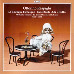 La Boutique fantasque / Ballet Suite "Gli uccelli"