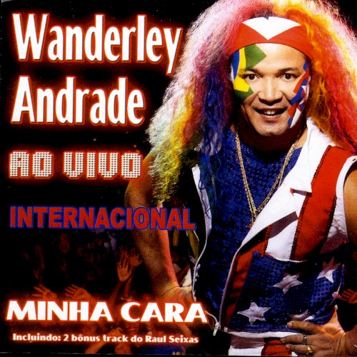Minha Cara / Internacional (Ao Vivo)