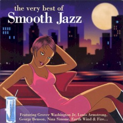 The Very Best of Smooth Jazz
