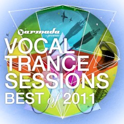 Vocal Trance Sessions - Best of 2011