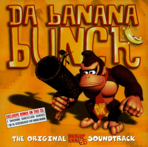 Da Banana Bunch: The Original Donkey Kong 64 Soundtrack