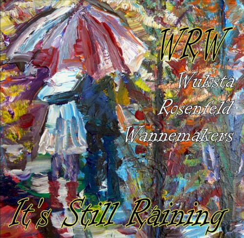 WRW: It’s Still Raining