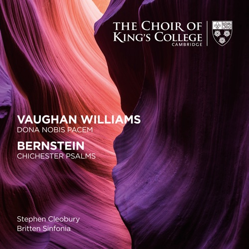 Vaughan Williams: Dona Nobis Pacem / Bernstein: Chichester Psalms