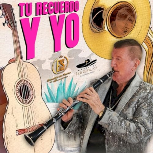 Tu recuerdo y yo