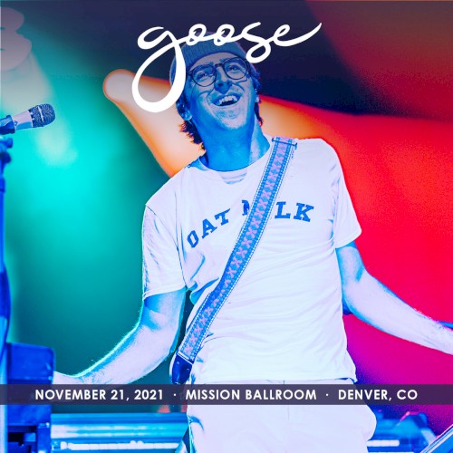2021-11-21: Mission Ballroom, Denver, CO, USA