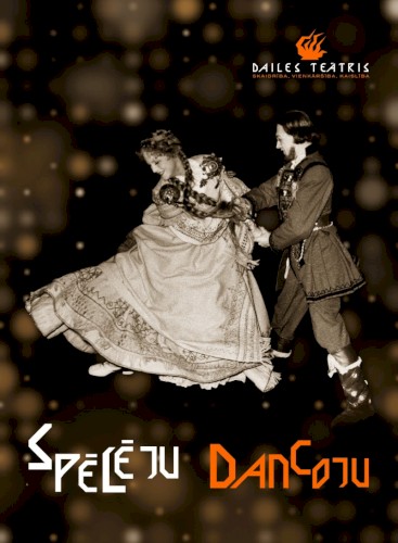 Spēlēju, dancoju