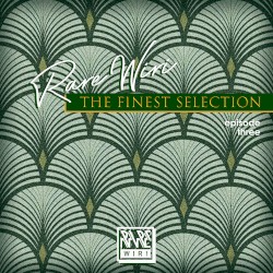 The Finest Selection, Ep. 3