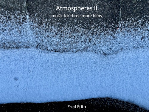 Atmospheres II (music for three more films)