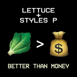 Better Than Money