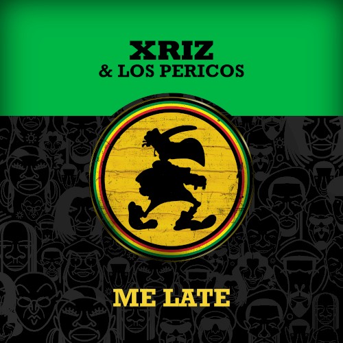 Me late