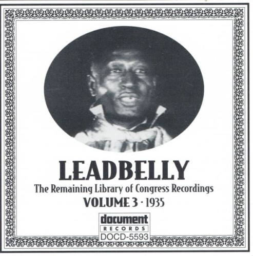 The Remaining Library of Congress Recordings: Volume 3 (1935)