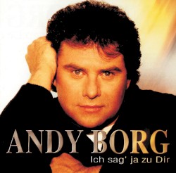 Ich sag’ ja zu Dir