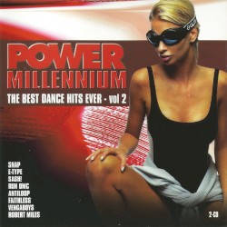 Power Millennium: The Best Dance Hits Ever - Vol 2