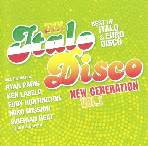 ZYX Italo Disco: New Generation, Vol. 1