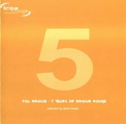 Kill Brique: 5 Years of Brique Rouge