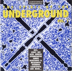 The Spirit of the Underground, Volume 1