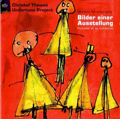 Modest Mussorgsky - Bilder einer Ausstellung