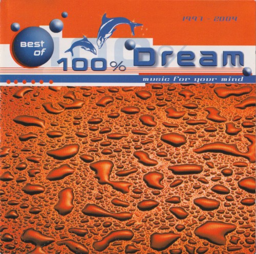 Best of 100% Dream: Music for Your Mind