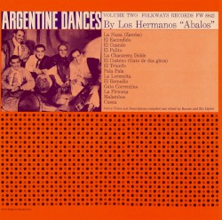 Traditional Dances of Argentina, Vol. 2