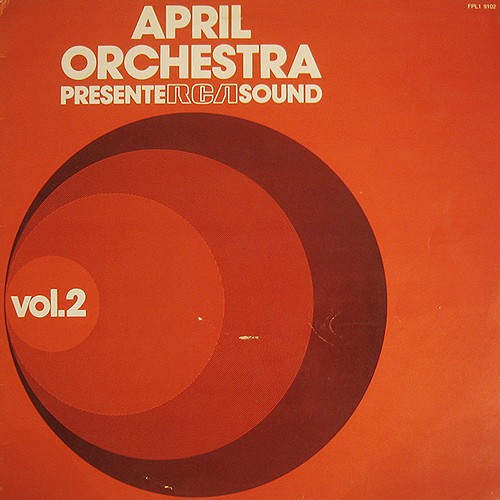 April Orchestra Présente RCA Sound, Volume 2