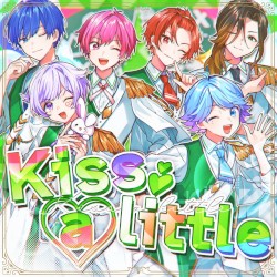 Kiss a little