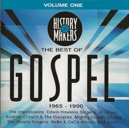 History Makers: The Best of Gospel Volume 1 (1965-1990)