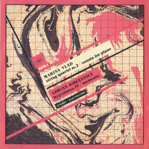 Vlad: String Quartet no. 2 / Sonata for Piano / Iorgulescu: Hypostases IV / Memento