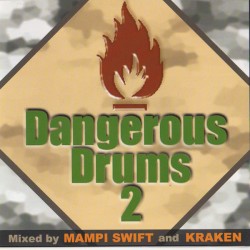 Dangerous Drums 2