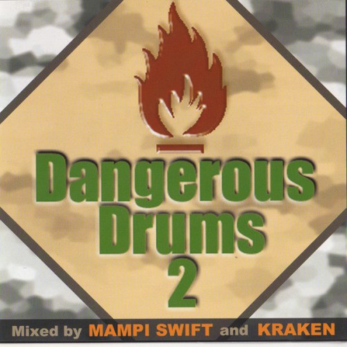 Dangerous Drums 2