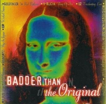Badder Than the Original
