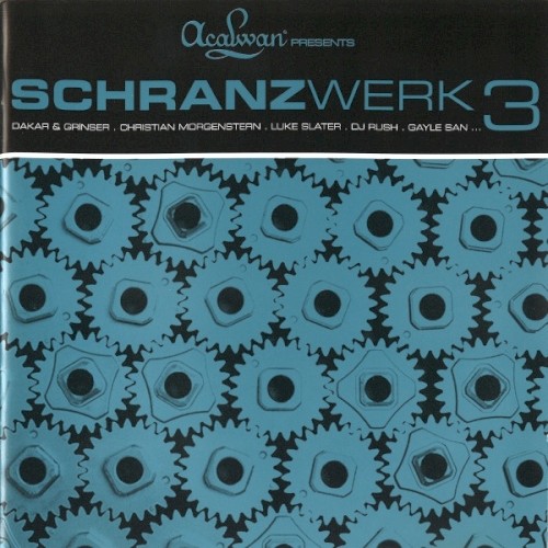 Schranzwerk 3