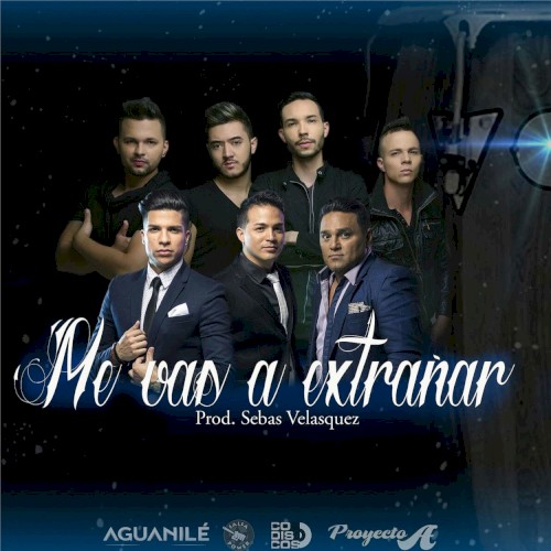 Me vas a extrañar