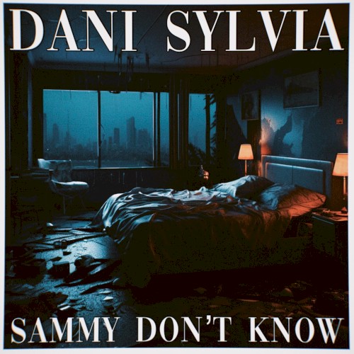 Sammy Don’t Know