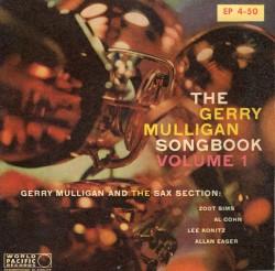The Gerry Mulligan Songbook Volume 1, Part 1
