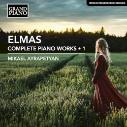 Complete Piano Works, Vol. 1