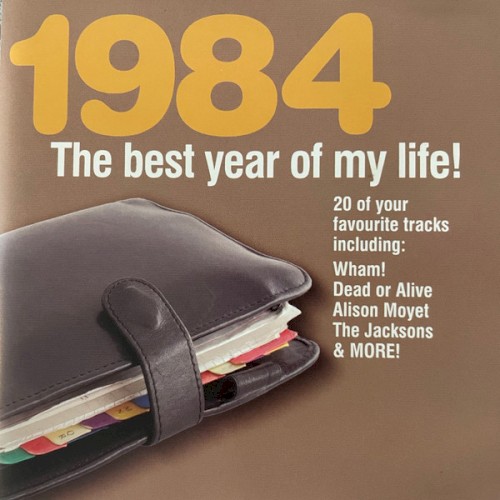 1984: The Best Year of My Life!