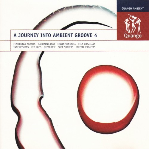 A Journey Into Ambient Groove, Volume 4: Phase 4