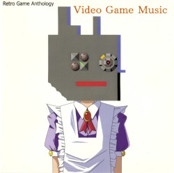 レトロゲームアンソロジー ビデヲ・ゲェム・ミウジック