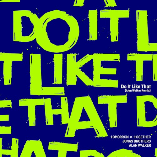 Do It Like That (Alan Walker remix)
