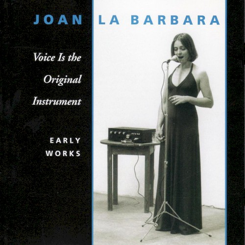 Voice Is the Original Instrument