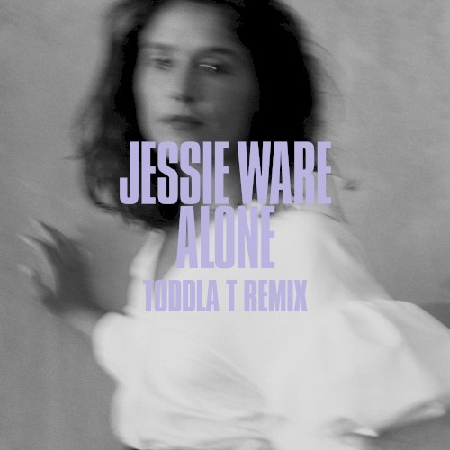 Alone (Toddla T remix)