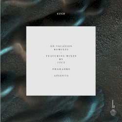 On Vacation Remixes