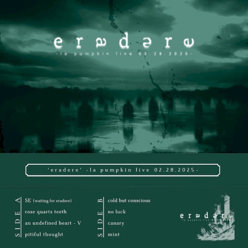 'eradere' -la pumpkin live 02.28.2025-